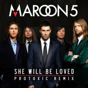 ‘She Will Be Loved’ - Maroon 5