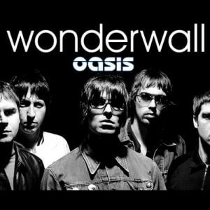 ‘Wonderwall’ - Oasis